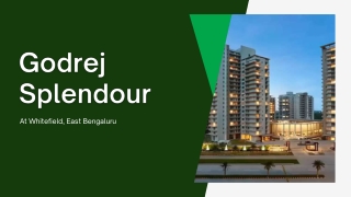Godrej Splendour At Whitefield, East Bengaluru | E-Brochure