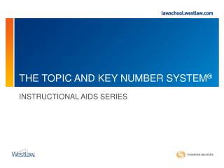 THE TOPIC AND KEY NUMBER SYSTEM ®