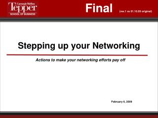 Stepping up your Networking