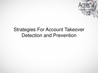 Strategies For Account Takeover Detection and Prevention