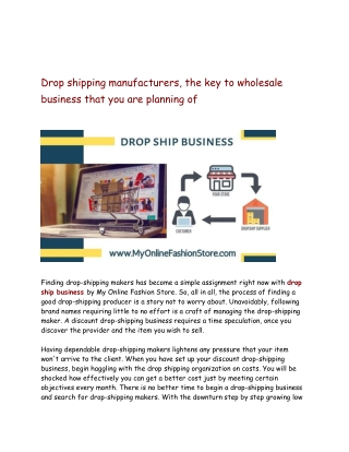 Drop shipping manufacturers, the key to wholesale business that you are planning of