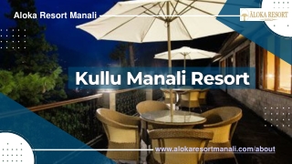 Kullu Manali Resort