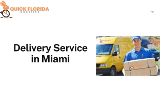 Delivery Service in Miami