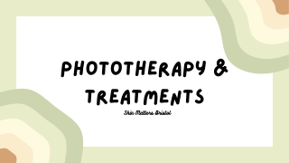 Types of Phototherapy and Its Treatments