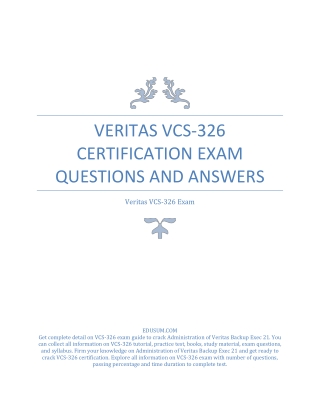 Veritas VCS-326 Certification Exam Questions and Answers