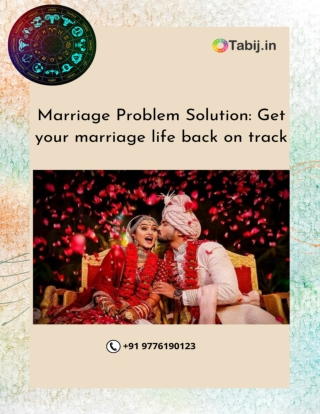 Marriage Problem Solution: Get your marriage life back on track