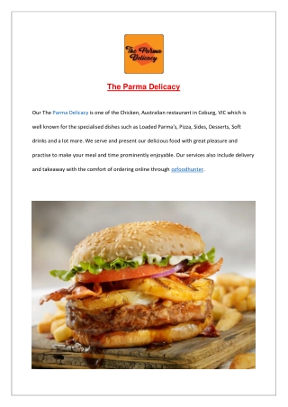 The Parma Delicacy Restaurant Menu Coburg, VIC- $5 off