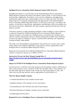 Progressive Demand in Intelligent Process Automation Market Regional Analysis