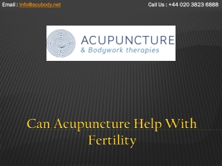 Can Acupuncture Help With Fertility