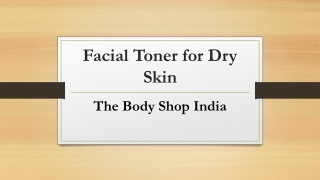 Facial Toner for Dry Skin - The Body Shop India