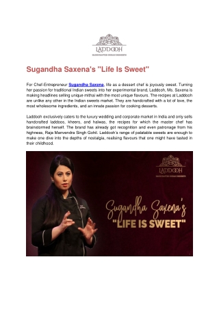 Sugandha Saxena's - Life Is Sweet