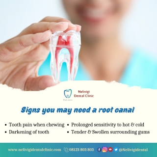 Signs you may need a root canal - Dental Clinic in Bellandur - Nelivigi Dental