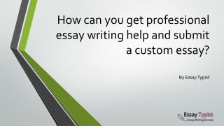 How can you get professional essay writing help