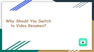 Why Should You Switch to Video Resumes_