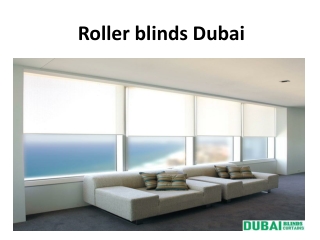 Roller blinds Dubai