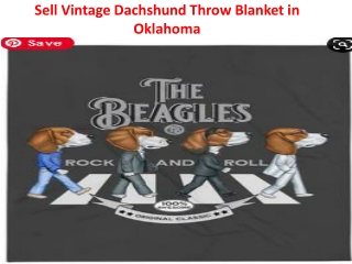 Sell Vintage Dachshund Throw Blanket in Oklahoma