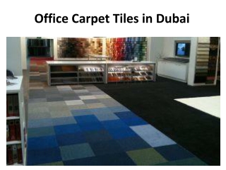 Office Carpet Tiles in Dubai