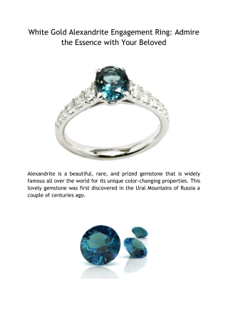 White Gold Alexandrite Engagement Ring: Admire the Essence with Your Beloved