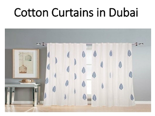 Cotton Curtains in Dubai