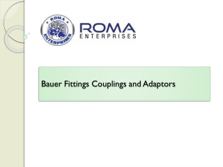 Bauer Fittings Couplings and Adaptors