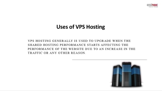 Uses of VPS Hosting