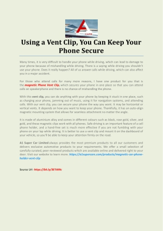 Using a Vent Clip, You Can Keep Your Phone Secure