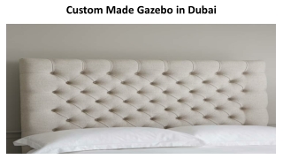 Custom Made Headboards in Dubai