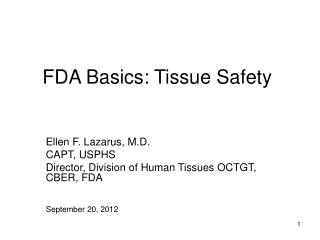 FDA Basics: Tissue Safety