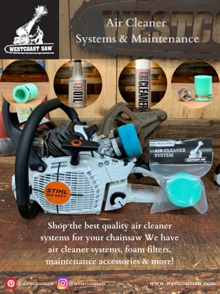 Buy The Best Chainsaw Air Cleaner Systems & Maintenance