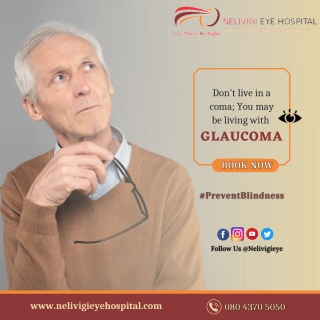 Glaucoma | Best Eye Hospital in Bellandur | Nelivigi Eye Hospital