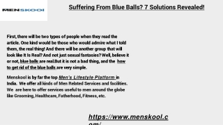 Suffering From Blue Balls? 7 Solutions Revealed!