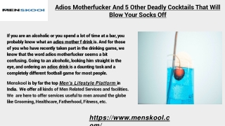 Adios Motherfucker And 5 Other Deadly Cocktails That Will Blow Your Socks Off