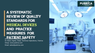 Systematic review of quality standards for medical devices and practice measures for patient safety – Pubrica