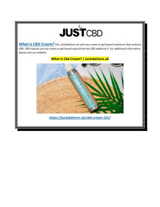 What Is Cbd Cream Justcbdstore.uk