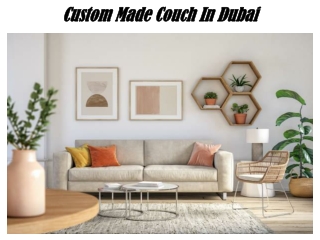 Custom Made Couch in Dubai