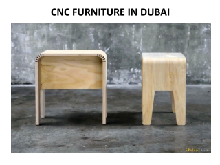 CNC FURNITURE IN DUBAI