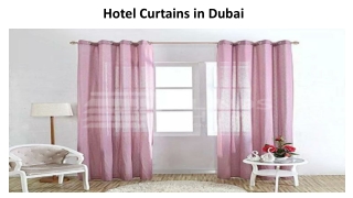 Hotel Curtains in Dubai