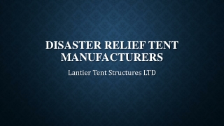 Disaster Relief Tent Manufacturers