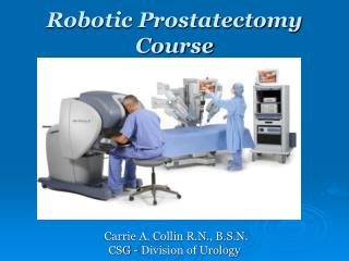 Robotic Prostatectomy Course