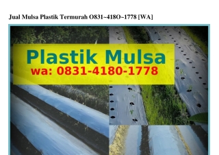 Jual Mulsa Plastik Termurah (1)