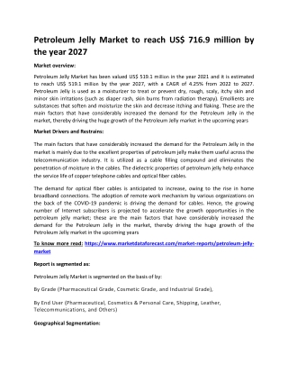 Petroleum Jelly Market to reach US$ 716.9 million by the year 2027