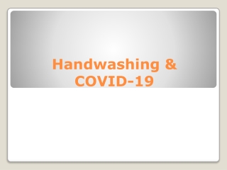 Handwashing & Covid-19
