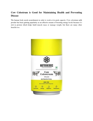 Cow Colostrum is Good for Maintaining Health and Preventing Disease