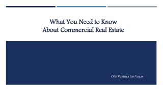 What You Need to Know About Commercial Real Estate
