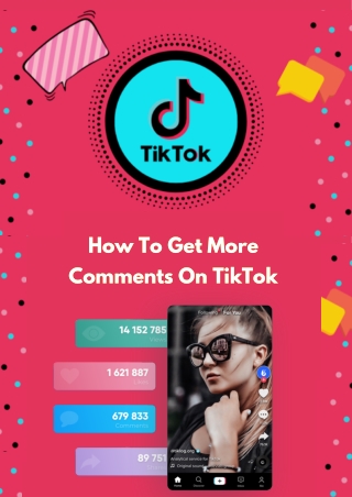 How To Get More Comments On TikTok