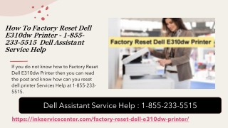 How To Factory Reset Dell E310dw Printer - 1-855-233-5515  Dell Assistant Service Help