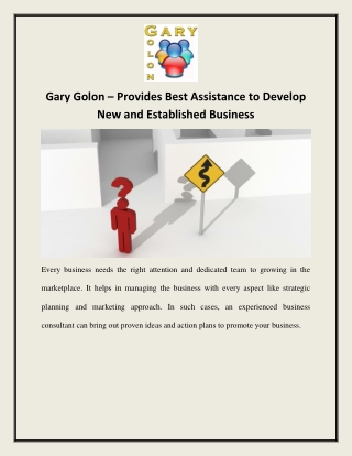 Gary Golon – Provides Best Assistance to Develop New and Established Business