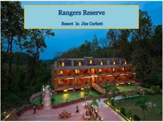 The Rangers Reserve Resort Jim Corbett  | Weekend Getaway in Jim Corbett