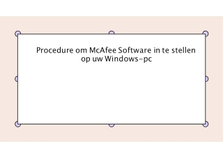 Procedure om McAfee Software in te stellen op uw Windows-pc