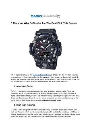 3 Reasons Why G-Shocks Are The Best Pick This Season